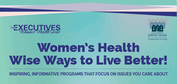 The Executives Women's Health Series - Women's Health:Wise Ways to Live Better!